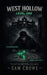 West Hollow: Level One by Sam Crowe