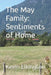 The May Family: Sentiments of Home by Kevin Elkington
