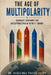 The Age of Multipolarity: Technology, Sovereignty, and Civilizational Dialogue in the 21st Century by Narasinga Prasad Patro