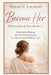 Become Her: Boundaries & Self-Respect: Stop People-Pleasing, Set Powerful Boundaries, and Choose Yourself Without Guilt by Danae C. Laurent