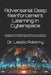 Adversarial Deep Reinforcement Learning in Cyberspace: Characterizing AI-Enabled Threat Patterns to Inform Defensive Strategies for U.S. Critical Infr by Laszlo Pokorny