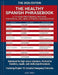 The Healthy Spanish Phrasebook (2026 Edition): A 151-Page Professional Protocol for Medical, Wellness, & Fitness Communication by Josh Ores