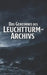 Das Geheimnis des Leuchtturm-Archivs by Leuchtspur