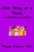 One Step at a Time: A Collection of Poems by Megan Earlene Olds