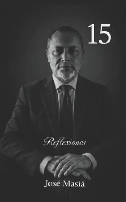 15 Reflexiones by José Masiá