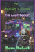 The Blackwood Chronicles - The Last Scoop: # 7 by Burton Blackwell