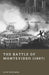 The Battle of Montevideo (1807): Britain's Amphibious Assault in the Napoleonic Wars by Jack Whitaker