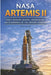 NASA Artemis II: Space Mission Design, Engineering, and Economics of the Artemis Program by Adrian Caldwell