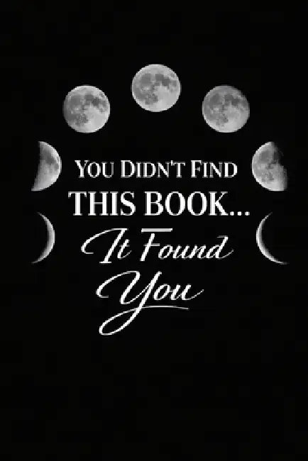 You Didn't Find This Book... It Found You by Aditya Kumar Deepankar