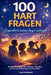 100 Hart Fragen Jugendliche haben Angst zu fragen: Ehrliche Antworten über Glauben, Identität, Emotionen, Beziehungen und das Leben by Elias Corvander