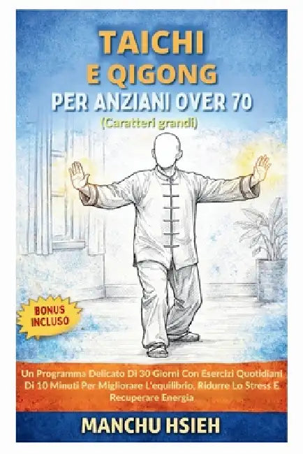 Tai Chi E Qigong Per Anziani Over 70 Caratteri Grandi