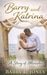 Barry and Katrina: A Story of Miracles by Barry L. Jones