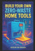 Build Your Own Zero-Waste Home Tools: DIY Projects for Sustainable Living and Waste-Free Home Innovation by Stem School