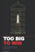 Too Big To Win: The Self-Defeating Superpower: Inside the US-China Tech War and the System China Cannot Fix by Ben Chmark