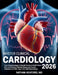 Master Clinical Cardiology 2026: From Pathophysiology to Bedside Practice in Heart Failure, ACS, Arrhythmias & Valvular Disease with Current Guideline by Nathan Ashford