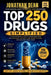 Top 250 Drugs Simplified: A Clear and Practical Guide to Common Medications, with Indications, Side Effects, Mechanisms of Action and Practical Clinic by Jonathan Dean