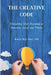 The Creative Code: Unlocking Your Potential to Innovate, Lead, and Thrive by Kwan Wai Muy