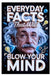 Everyday Facts That Will Blow Your Mind: Hidden Knowledge You Didn't Know, Featuring Science, History, Fun Trivia, and Amazing Discoveries For Curious by James Evans