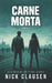 Carne morta 2: Un thriller zombie by Nick Clausen