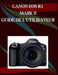 Canon EOS R5 Mark II Guide de l'utilisateur: Un manuel pas à pas pour débutants et seniors couvrant les fonctionnalités essentielles de l'appareil pho by Jade Morley