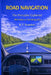 Road Navigation: The Principles Explained by Robert Thomas Scanlon Mba