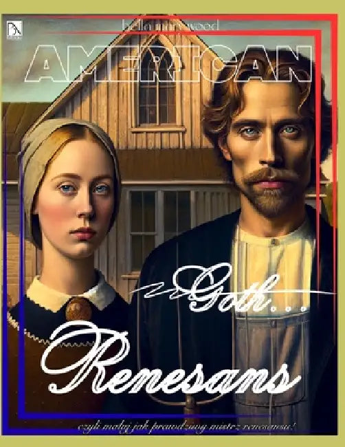 American Goth...Renesans, czyli czyli maluj jak prawdziwy mistrz renesansu!: historia sztuki książka by Bella Mary Wood