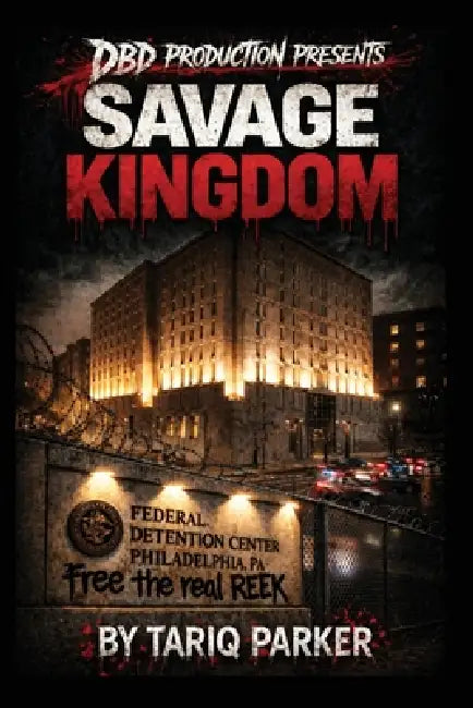 The Savage Kingdom