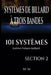 Systèmes de Billard À Trois Bandes - 101 Systèmes - Section 2: Systèmes Pratiques Appliqués 203 Pages 34 Systèmes by Miles Moore