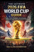 The Ultimate 2026 Fifa World Cup Guide: Teams, Stars, Stadiums, Full Schedule, Predictions, Records & The Road to the Final by Declan Harrow