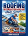 Roofing Installation & Repair Made Simple: The Complete DIY Guide to Shingle Replacement, Leak Repair, Flashing, and Ventilation Systems by Jimmy Hassler