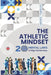 The Athletic Mindset: 20 MENTAL LAWS of High Performers by Martine Valon, Godswill Egegwu