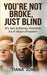 You're Not Broke, Just Blind: It's Not A Money Problem. It's A Vision Problem. by Tiana Jones