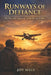 Runways Of Defiance