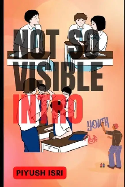 Not So Visible