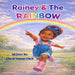 Rainey & The Rainbow by Cheryl Joyner Clark