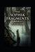 The Sophia Fragments Book Three: The Maniac, The Lost Colony by Nathanial Cassada