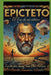 Epicteto: El Eco de la Sabiduría Estoica by Sonny Van Den Holstein