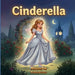 Cinderella by Moonpie Publications