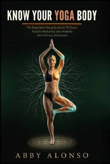 Know Your Yoga Body