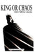 King or Chaos: Vox Populi Falsa by Dalton Clodfelter