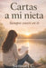 Cartas a mi Nieta by Samuel G