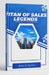 The Titan of Sales Legends: Master Sales. Multiply Results. by Alex J. Carter