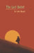 The Last Bullet by Timerie Crawley, John Measly