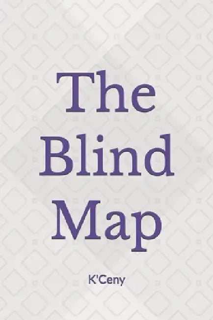The Blind Map by K' Ceny