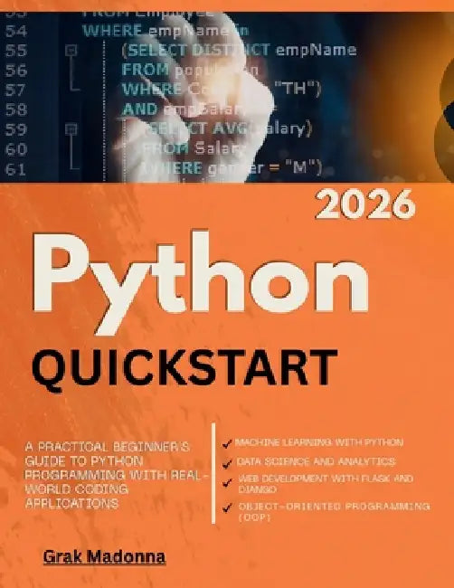Python QuickStart 2026: A Practical Beginner's Guide to Python ...