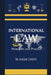 International Law: Principles and Practice by Naeem Chishti