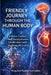 Friendly journey through the human body: A Warm, Curious, and Deeply Human Conversation with the Body We Live In by Augusto Rueda González