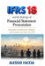 IFRS 18 and the redesign of financial statement presentation: Performance Communication, Subtotals, and Presentation Discipline Under IFRS by Alessio Faccia