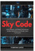 Sky Code: Build, Program, and Deploy Autonomous Drones Using Python and Modern Flight Frameworks by Thompson Carter