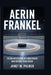 Aerin Frankel: The Relentless Rise of a Goaltender Who Refused to Be Denied by Janet M. Palmer